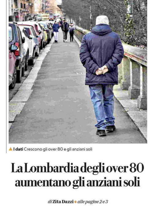 La Lombardia degli over 80: aumentano gli anziani soli LA REPUBBLICA - 5 Febbraio 2025